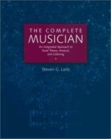 The Complete Musician: An Integrated Approach to Tonal Theory, Analysis, and Listening артикул 4578b.