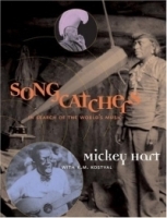 Songcatchers: In Search of the World's Music артикул 4602b.