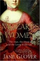 Mozart's Women: The Man, the Music, and the Loves in His Life артикул 4754b.