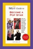 FabJob Guide to Become a Pop Star артикул 4791b.