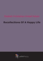 Recollections Of A Happy Life артикул 4563b.
